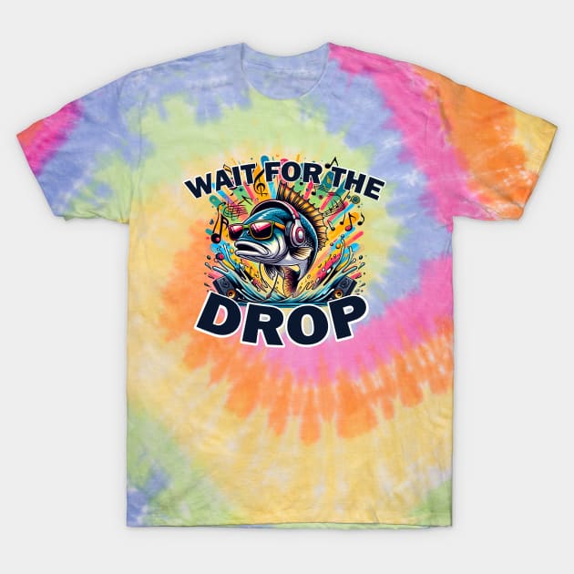 Wait For The Bass Drop Funny Fish Pun T-Shirt by SubtleSplit